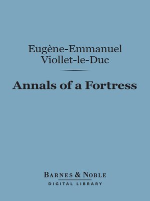 cover image of Annals of a Fortress (Barnes & Noble Digital Library)